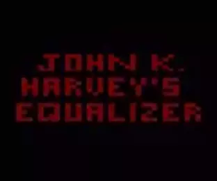 Image n° 1 - screenshots  : John K Harvey's Equalizer